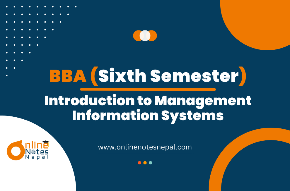 Introduction to Management Information Systems - Sixth Semester (BBA) Photo